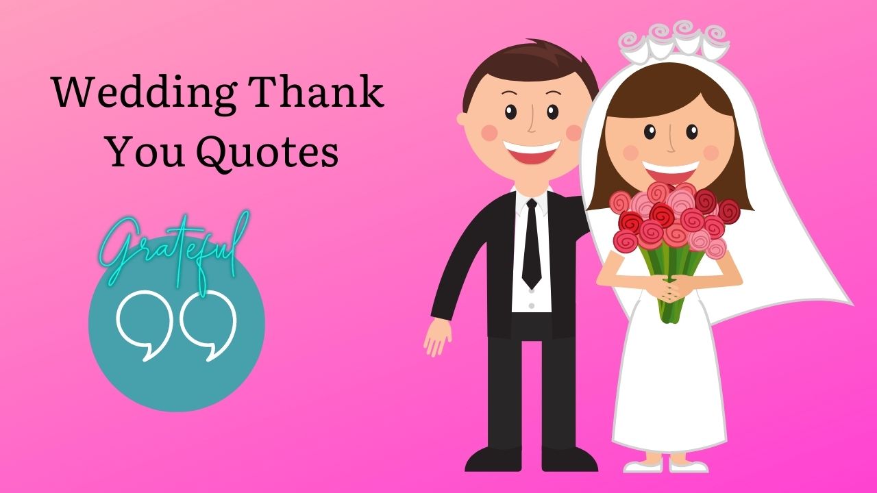 Wedding Thank You Quotes - The Thank You Notes Blog