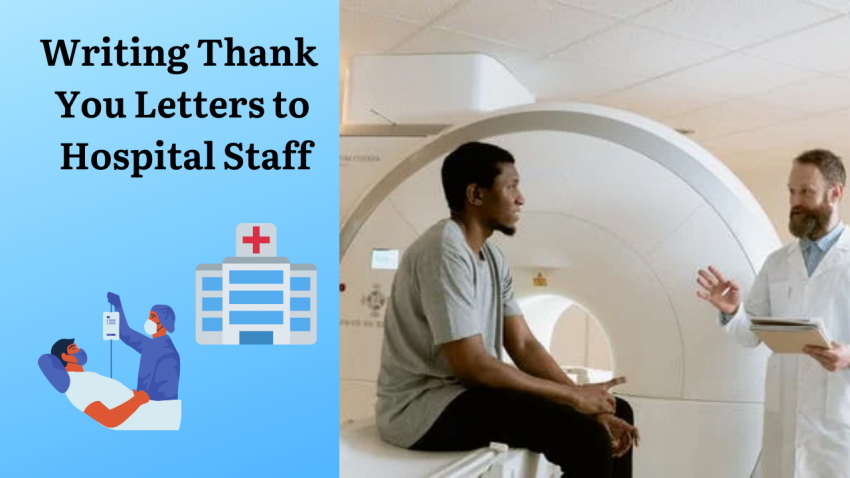 Writing Thank You Letters To Hospital Staff