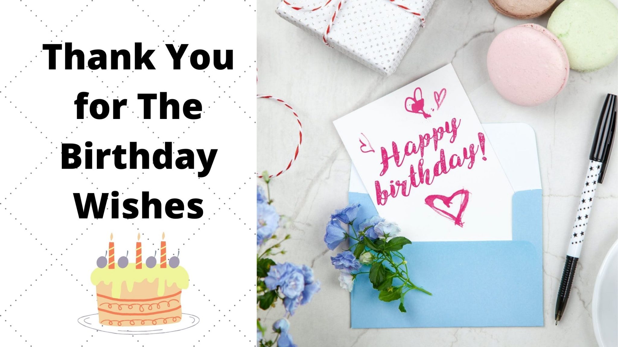 Thank You For The Birthday Wishes - The Thank You Notes Blog