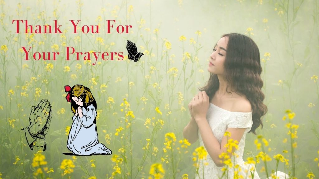 Thank You For Your Prayers : Well-Wishers