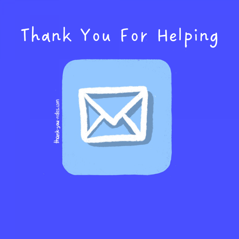 15 Remarkable Thank You For Helping Notes