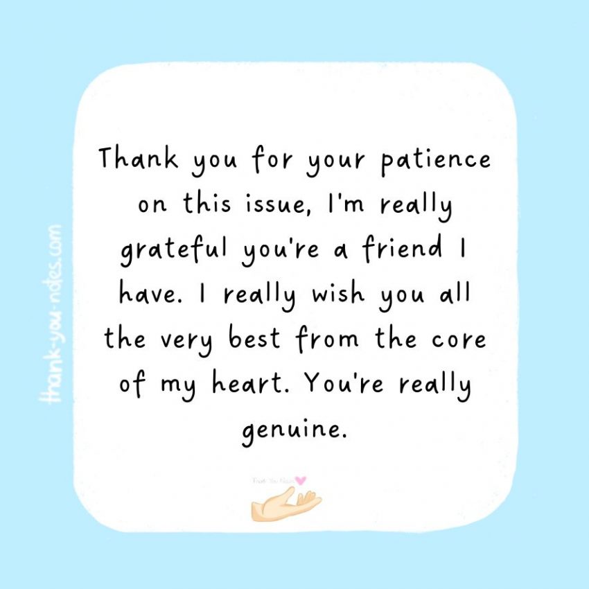 15+ Exclusive 'Thank You For Your Patience' Notes