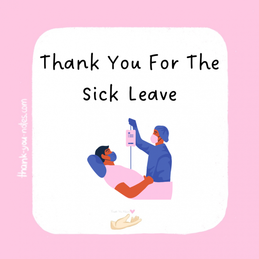 Thank You For The Sick Leave