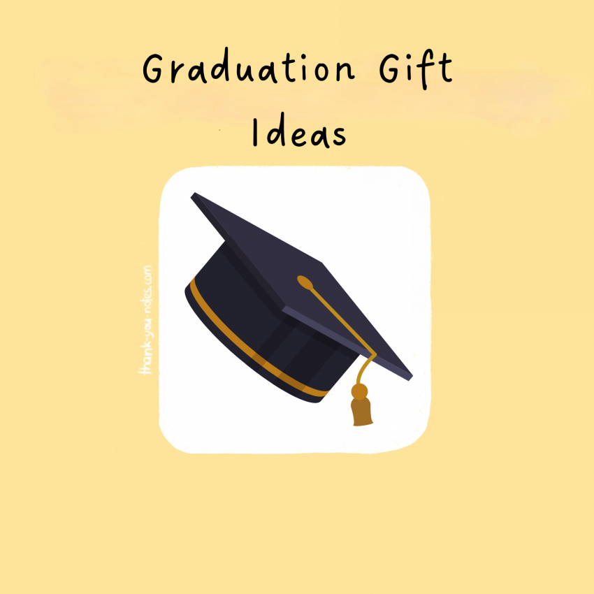 Graduation Gift ideas